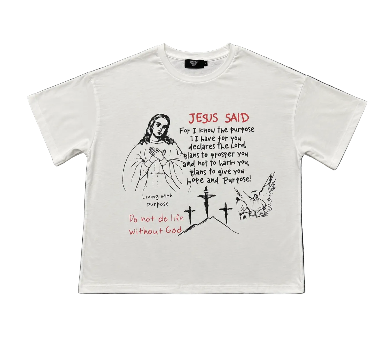 JESUS SAID TEE